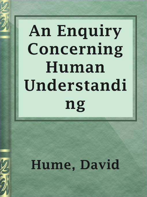 Title details for An Enquiry Concerning Human Understanding by David Hume - Available